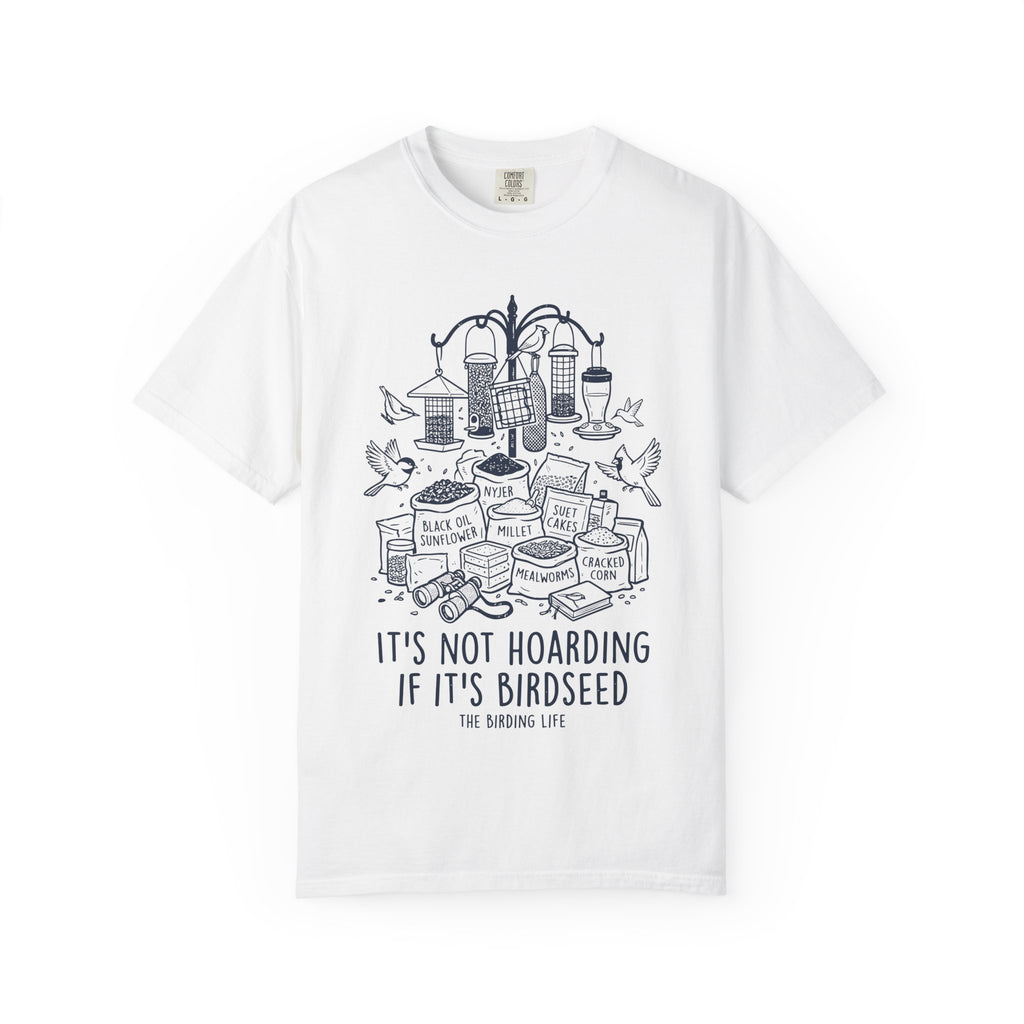 Not Hoarding T-shirt