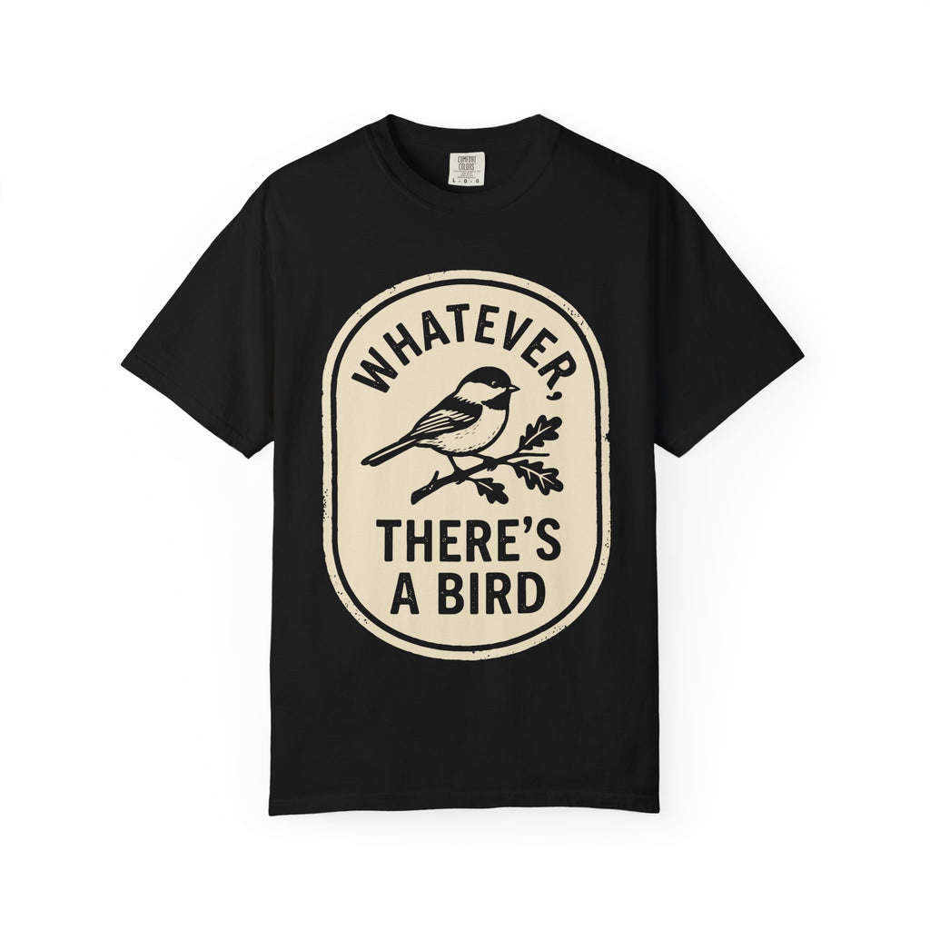 Whatever T-shirt