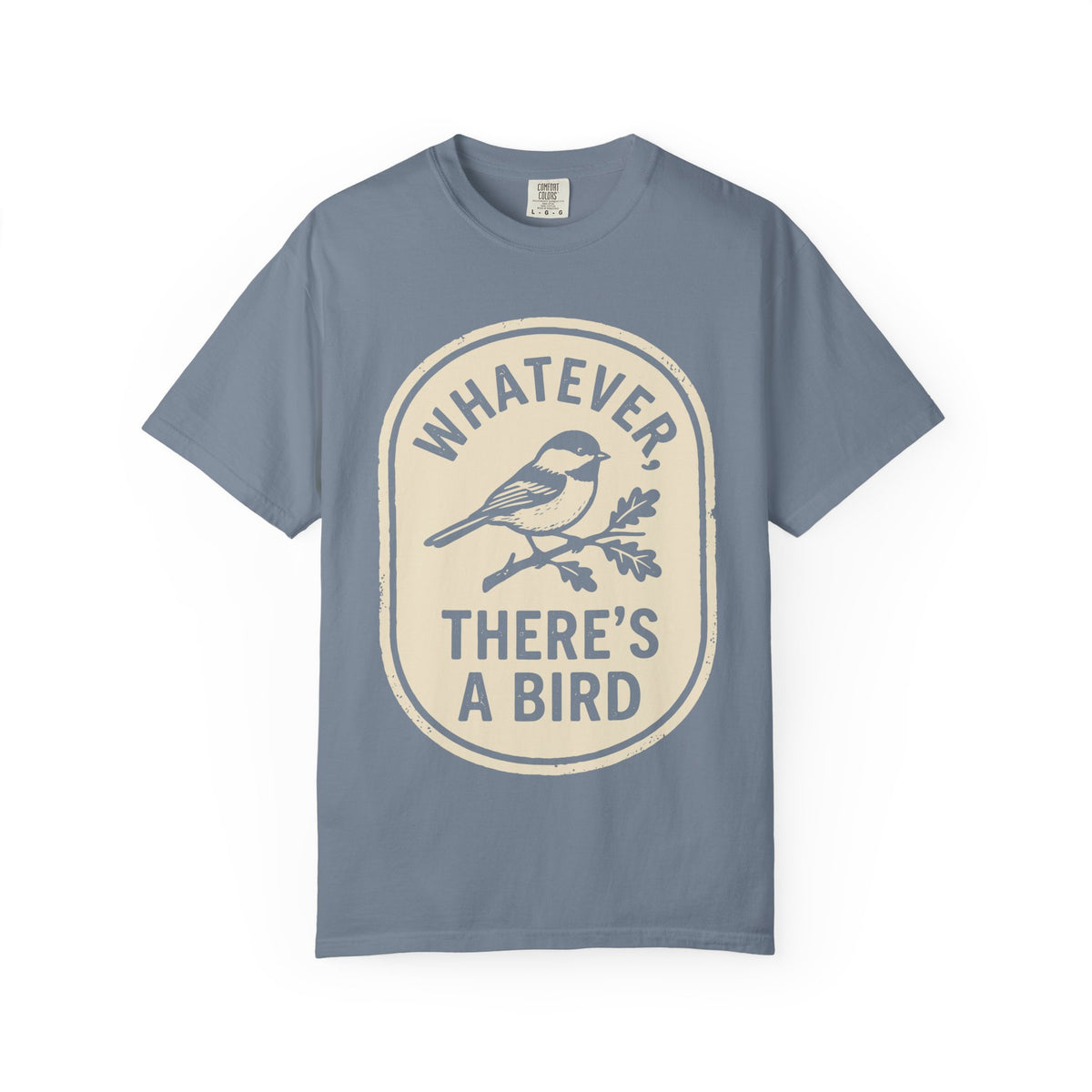 Whatever T-shirt