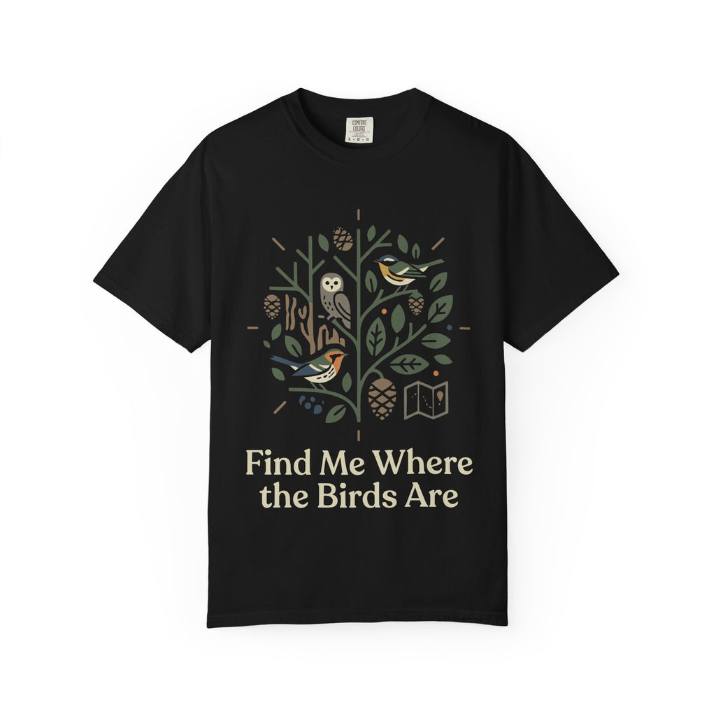Where The Birds Are T-shirt