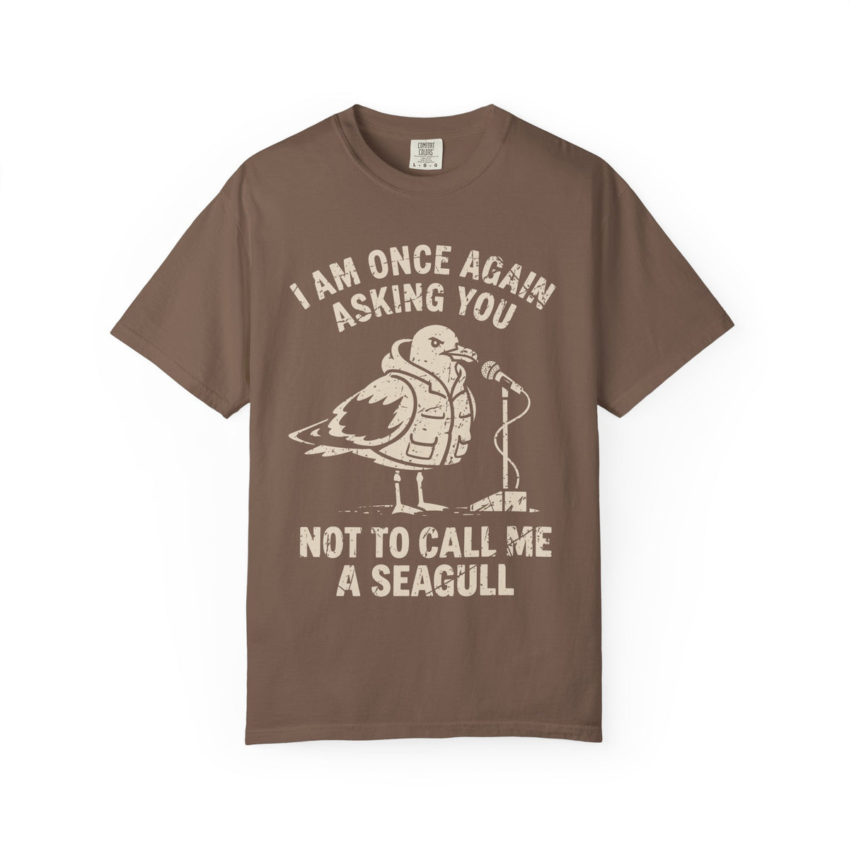 Not A Seagull T-shirt
