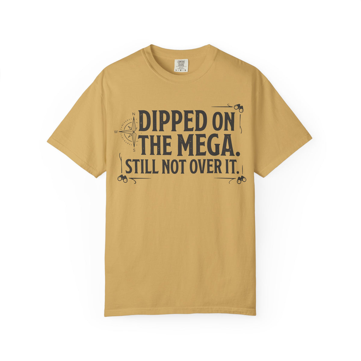 Dipped On The Mega T-shirt