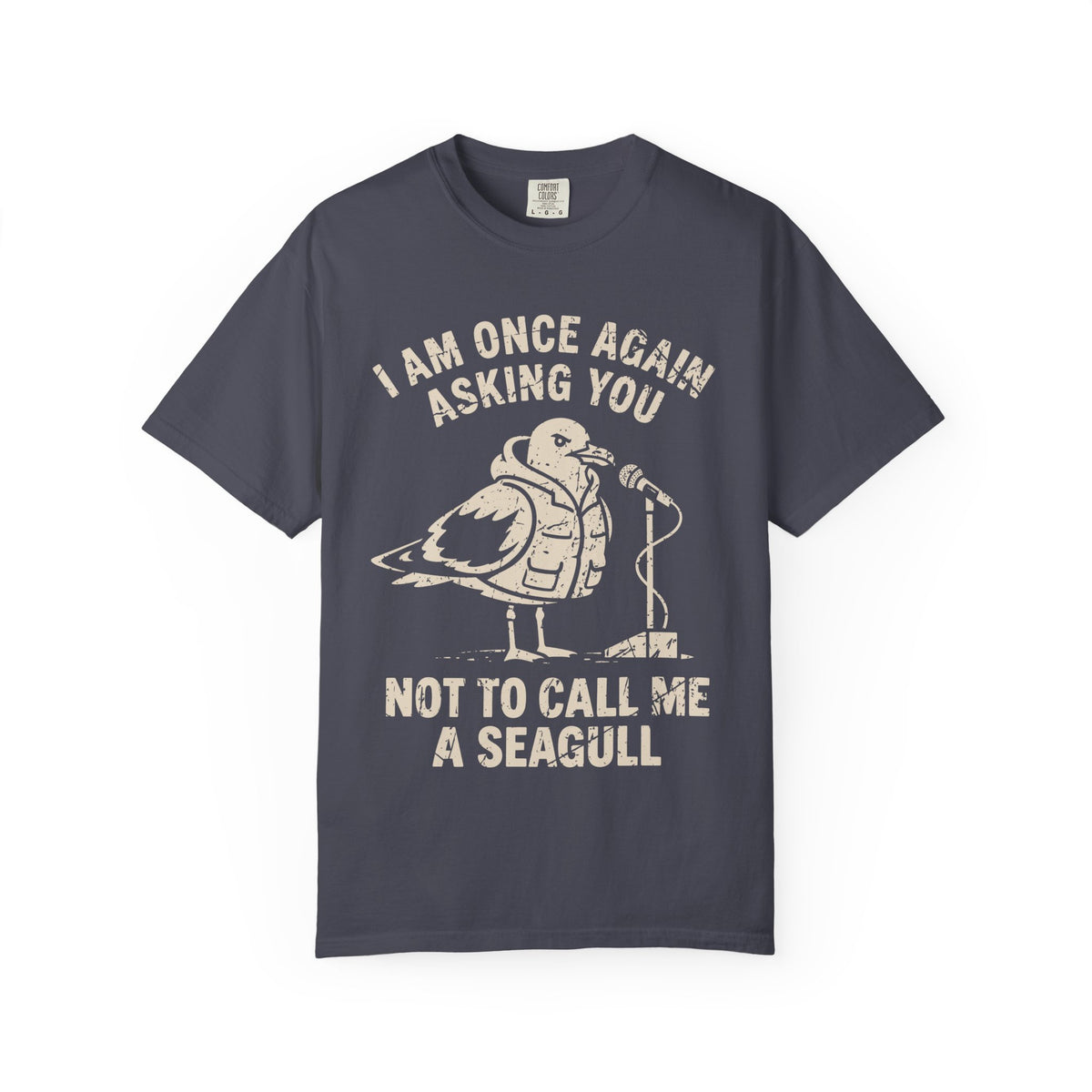 Not A Seagull T-shirt