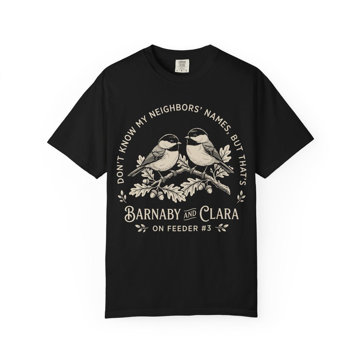 My Neighbors T-shirt