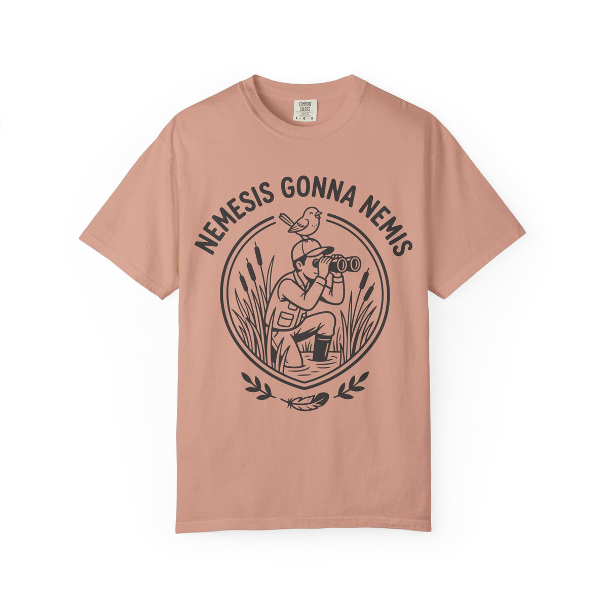 Nemesis Gonna Nemis T-shirt