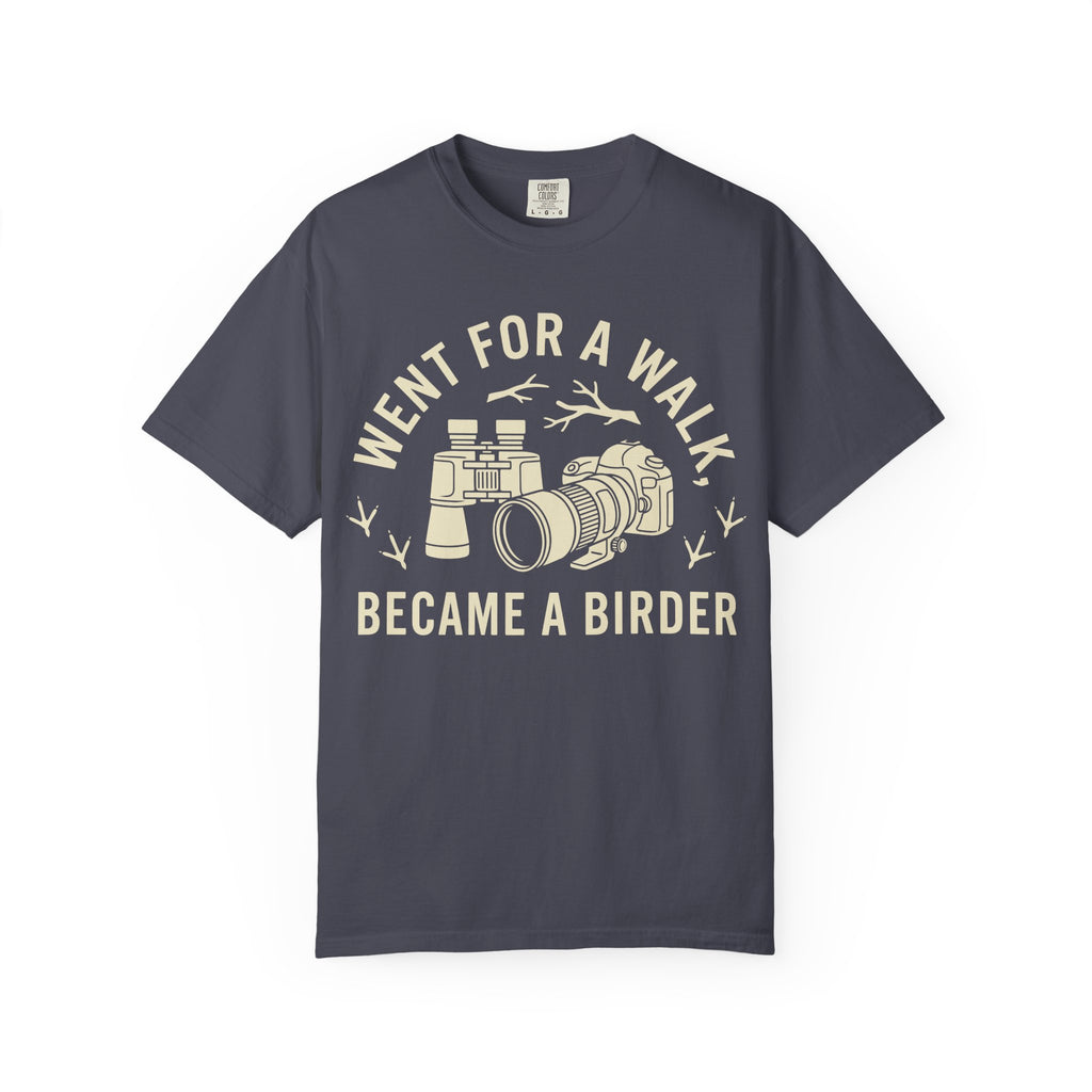 Became A Birder T-shirt