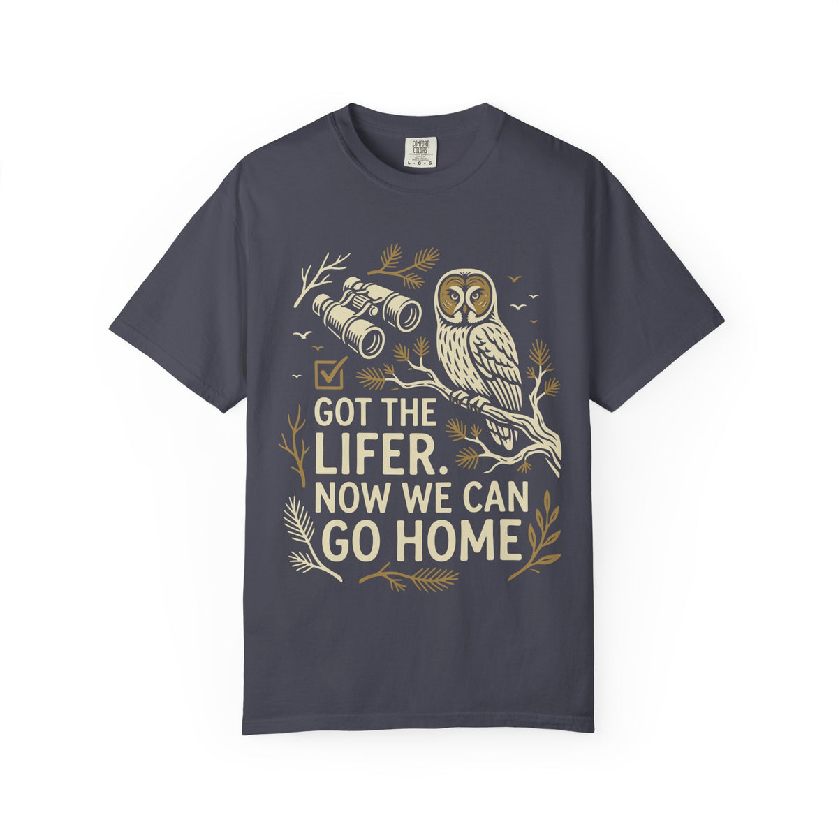 Got a Lifer T-shirt